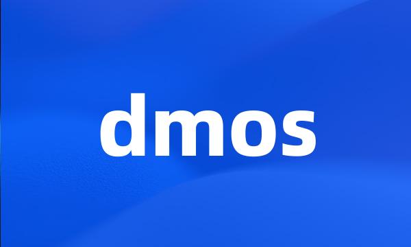 dmos