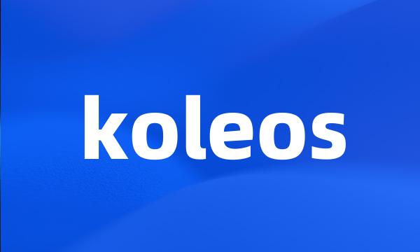 koleos