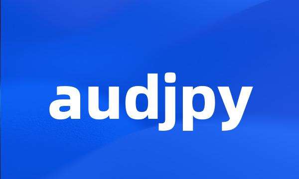 audjpy