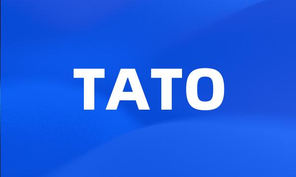 TATO