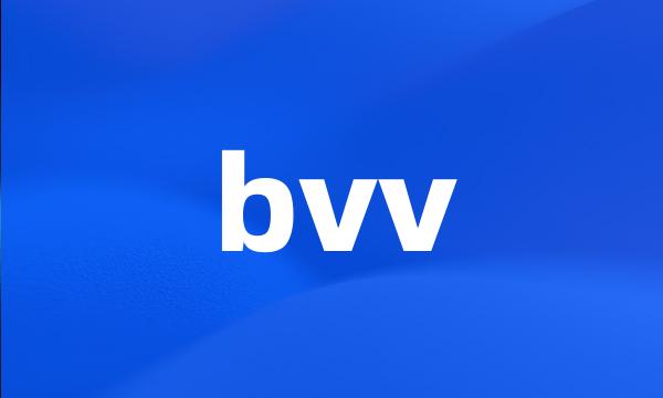 bvv