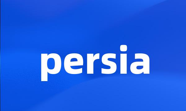 persia