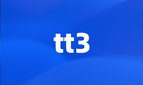 tt3