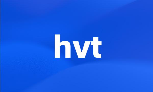 hvt