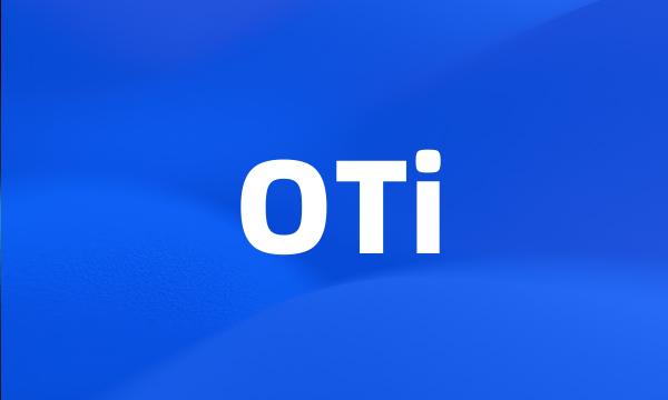 OTi