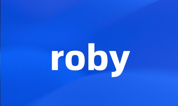 roby