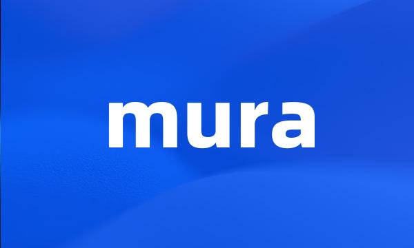 mura