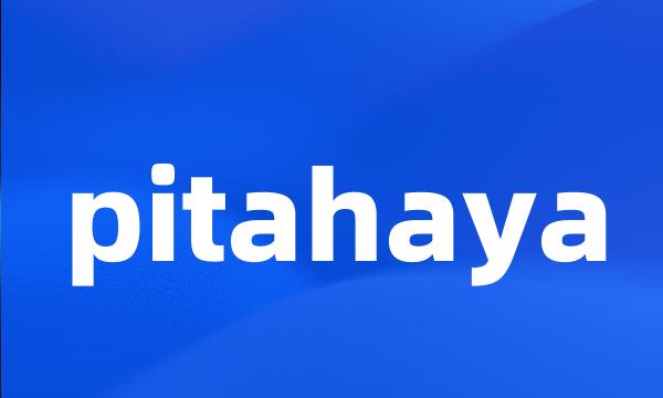 pitahaya