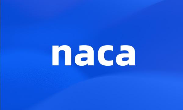 naca