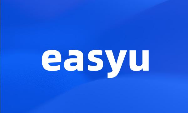 easyu