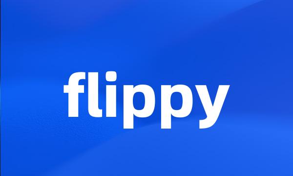 flippy