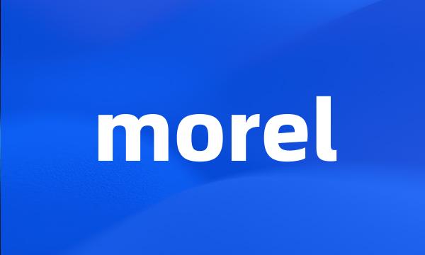 morel