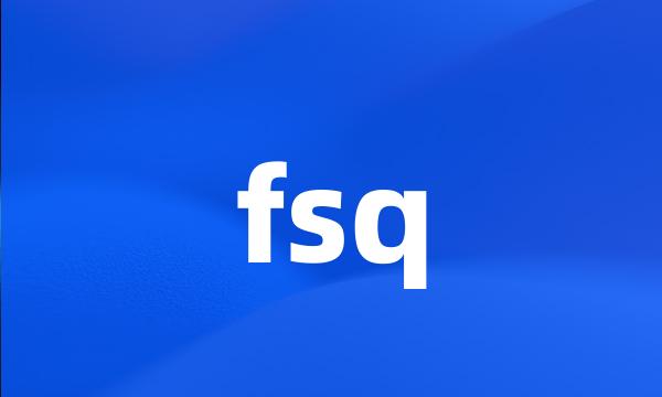 fsq