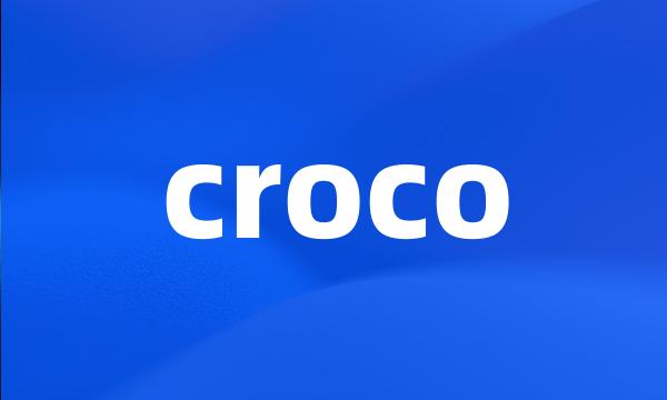 croco