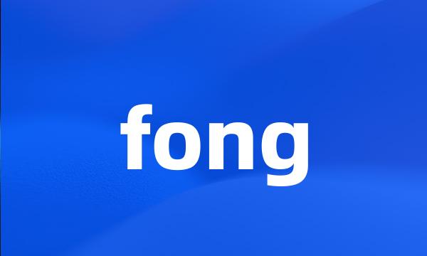 fong