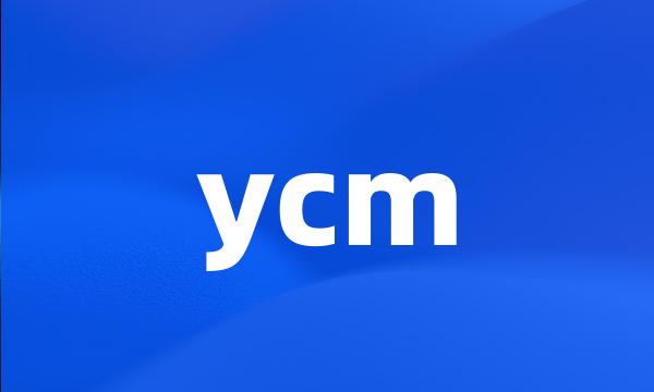 ycm