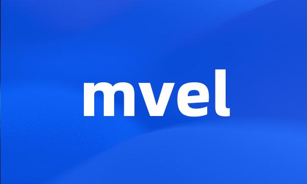 mvel