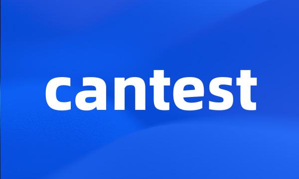 cantest