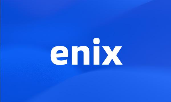 enix