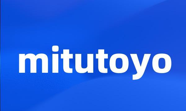 mitutoyo