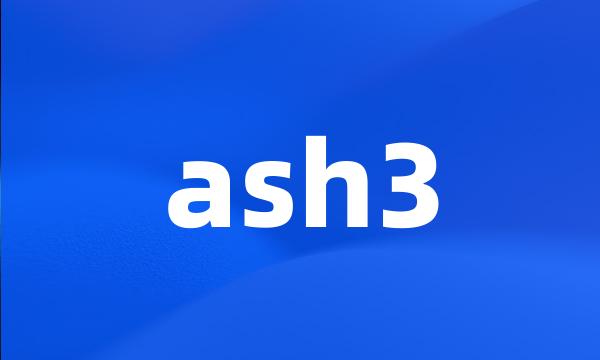 ash3