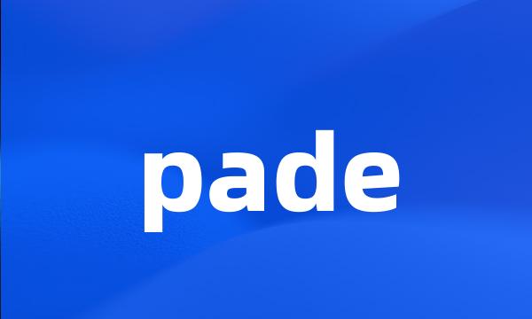 pade