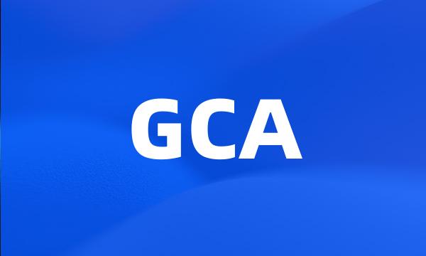 GCA