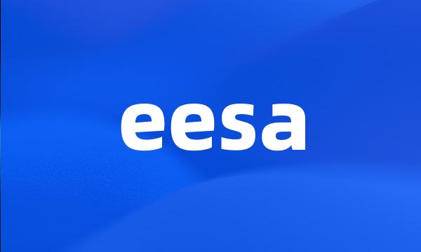 eesa