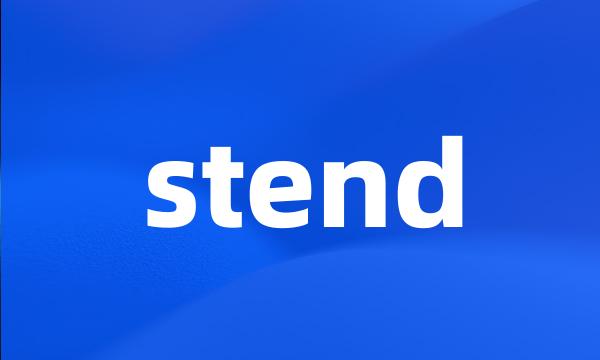 stend