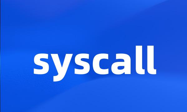 syscall