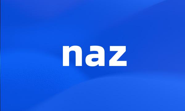 naz