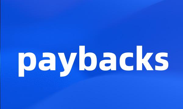 paybacks