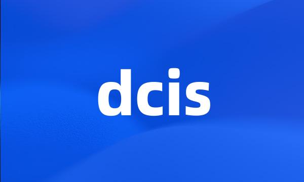 dcis