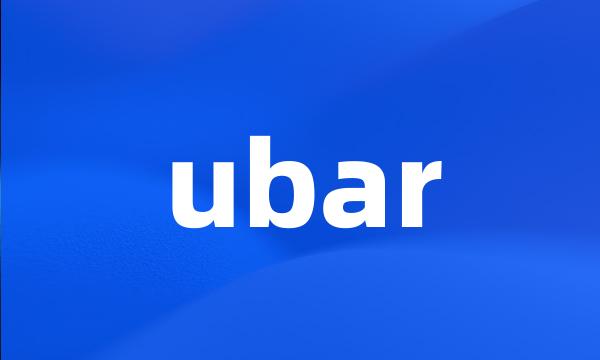 ubar