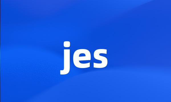 jes