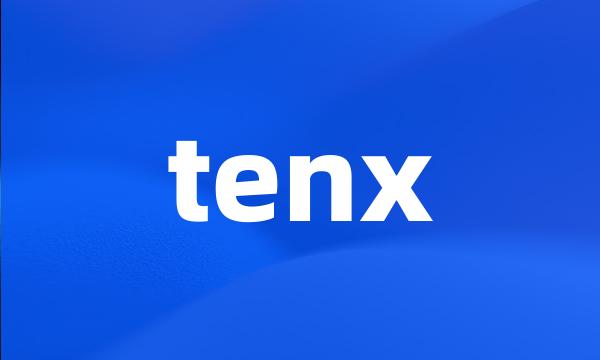 tenx