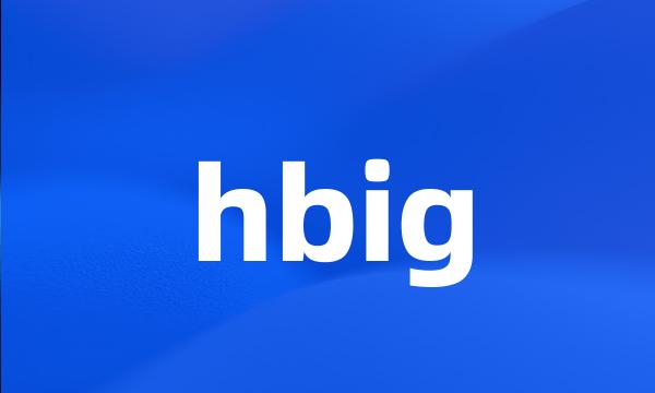 hbig