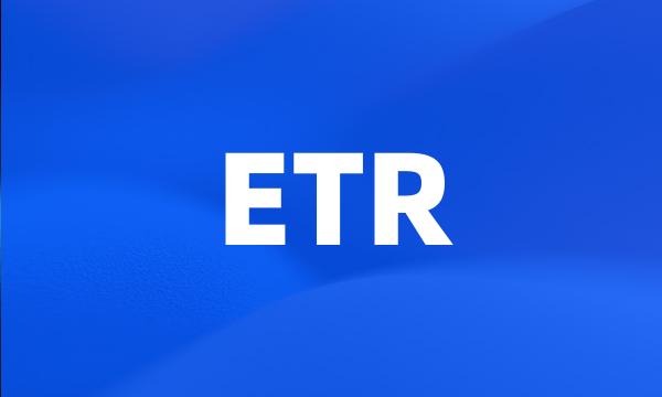 ETR