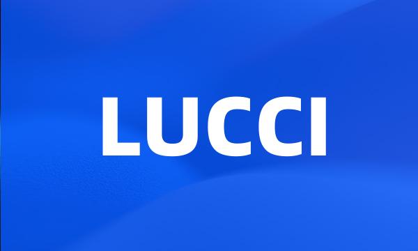 LUCCI