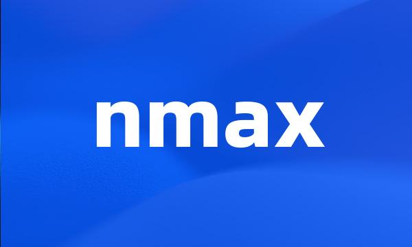 nmax