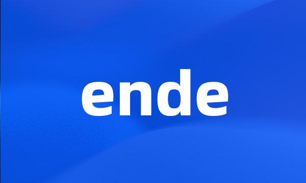 ende