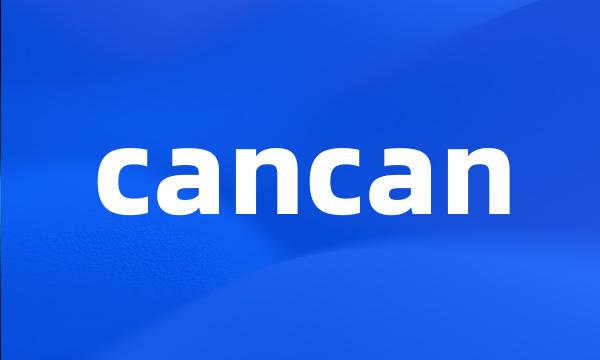 cancan