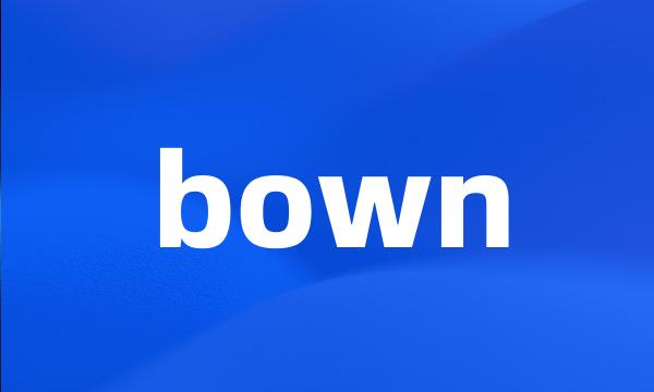 bown