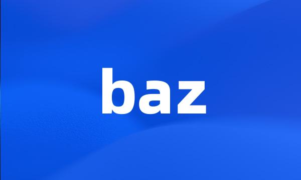 baz