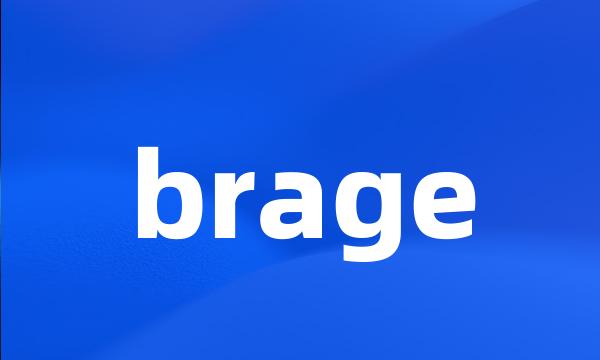 brage