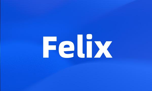 Felix