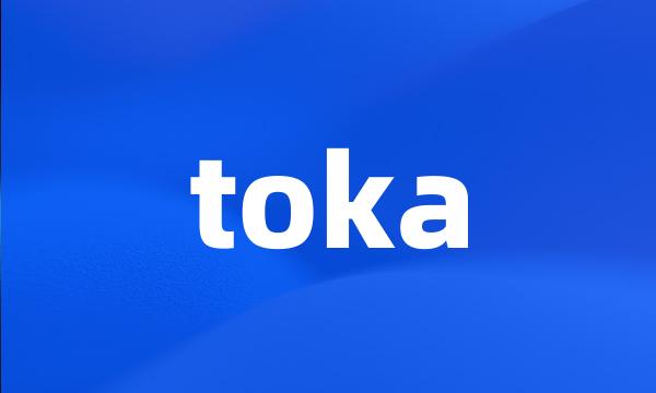 toka