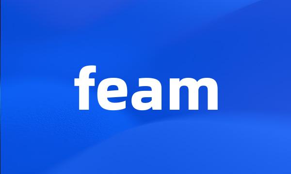 feam