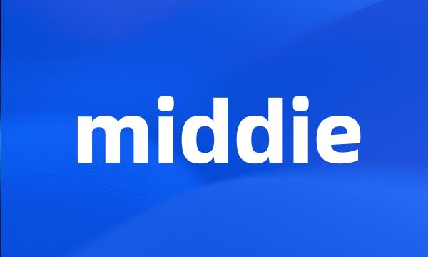 middie