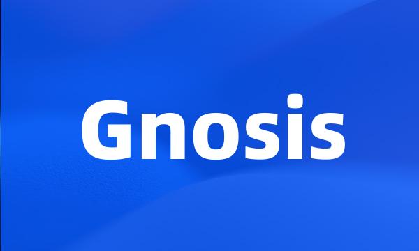 Gnosis